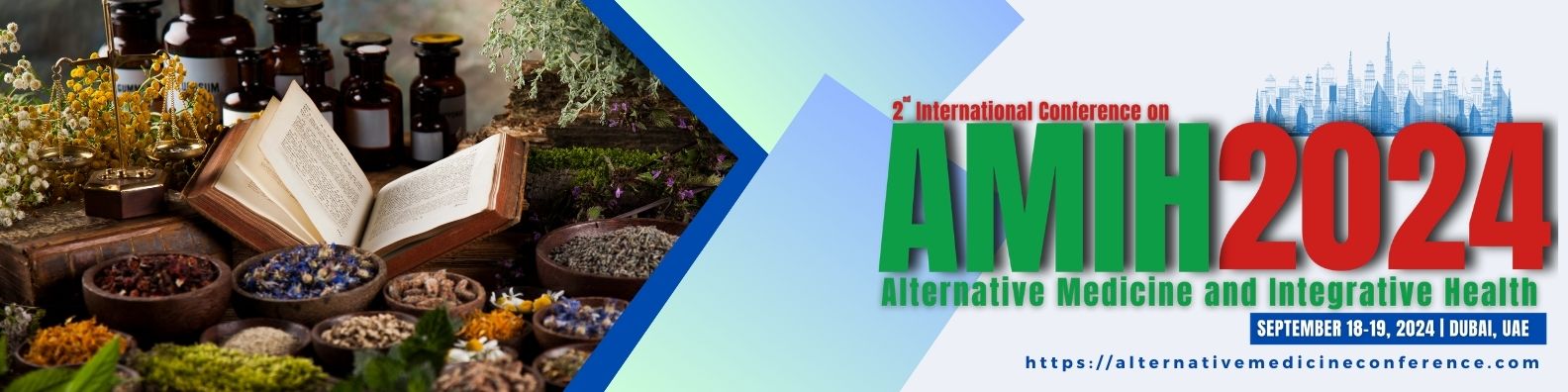 2nd International Conference on Alternative Medicine and Integrative Health AMIH 2024 Dubai UAE